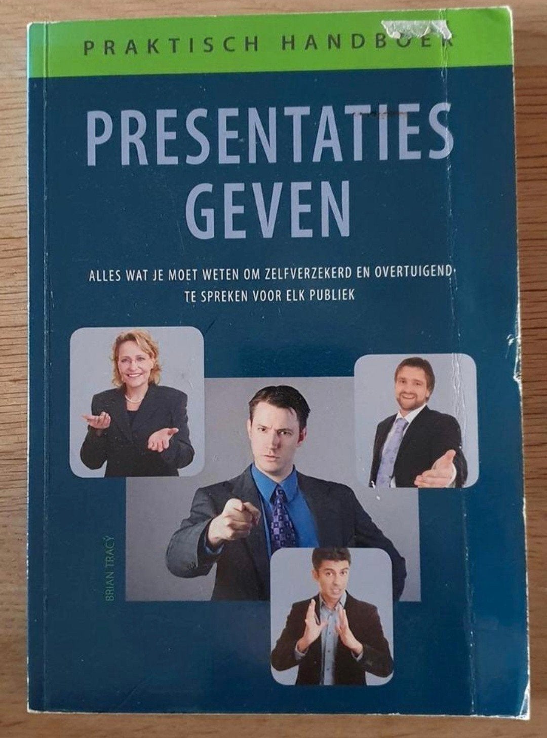 'Presentaties geven' van Brian Tracy, Ophalen of Verzenden, Zo goed als nieuw