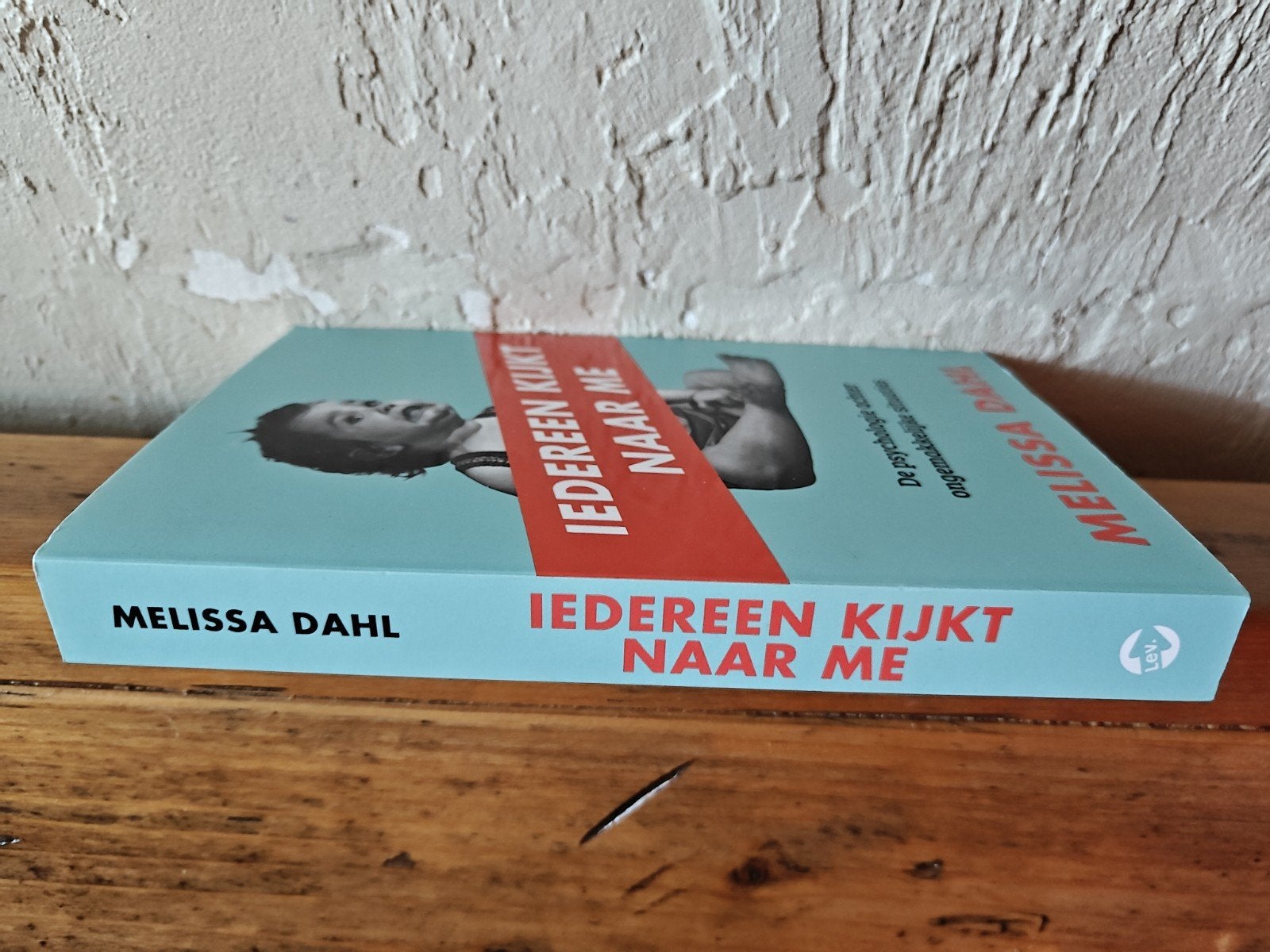Iedereen kijkt naar me., Ophalen of Verzenden