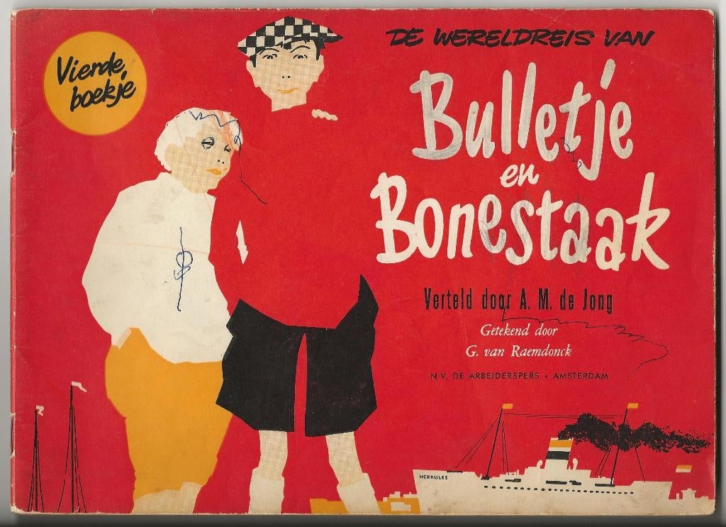 Bulletje en Bonestaak - Vierde boekje, origineel uit 1956, Boeken, Eén stripboek, A.M. de Jong, Ophalen, Gelezen