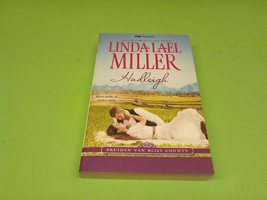 Hadleigh - Linda Lael Miller (HQN Roman), Linda Lael Miller, Ophalen of Verzenden, Zo goed als nieuw, Nederland