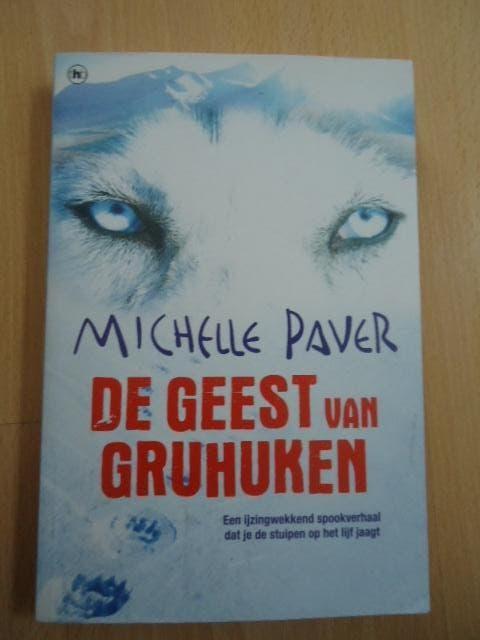 De geest van Gruhuken, Michelle Paver, Boeken, Ophalen of Verzenden, Zo goed als nieuw