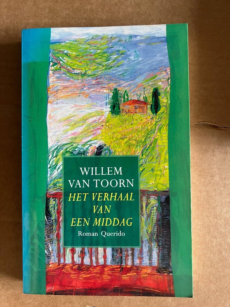 Willem van Toorn: Het verhaal van de middag, Boeken, Ophalen of Verzenden, Gelezen, Willem van Toorn