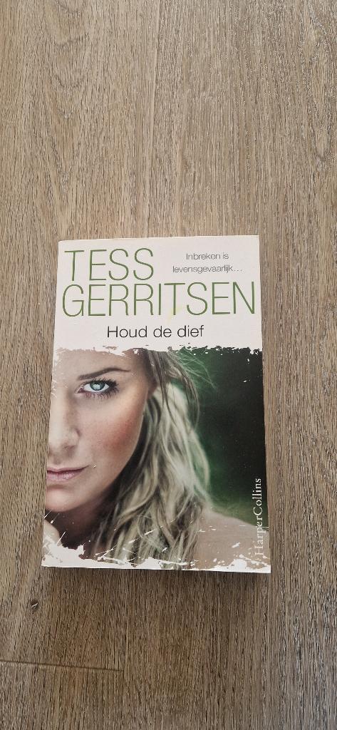 Houd de dief, Ophalen of Verzenden, Nieuw, Tess Gerritsen