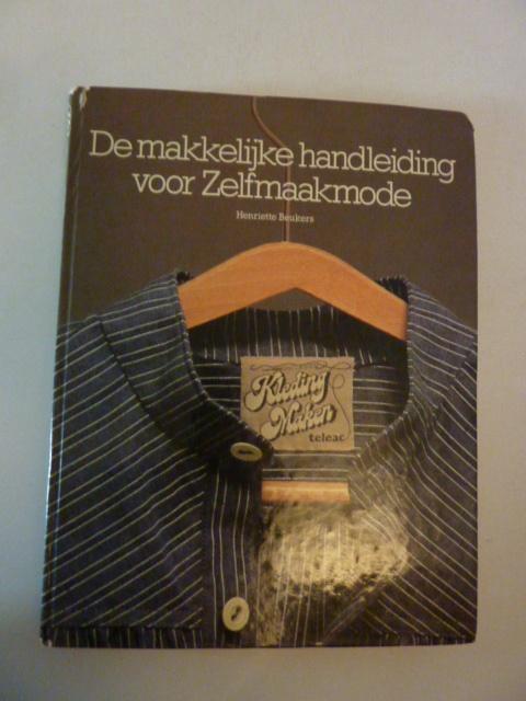 H. Beukers - Makkelijke handleiding voor zelfmaakmode, Verzenden, Gelezen