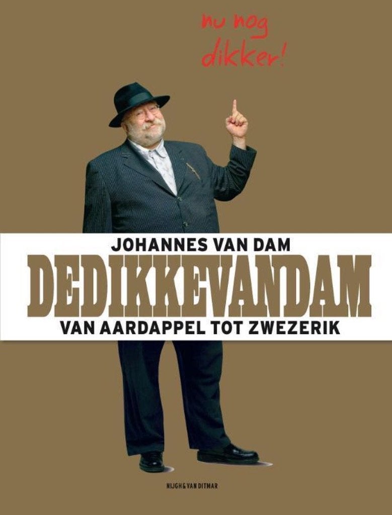 De Dikke van Dam - Van Aardappel tot Zwezerik, Boeken, Johannes van Dam, Ophalen of Verzenden, Nederland en België, Hoofdgerechten