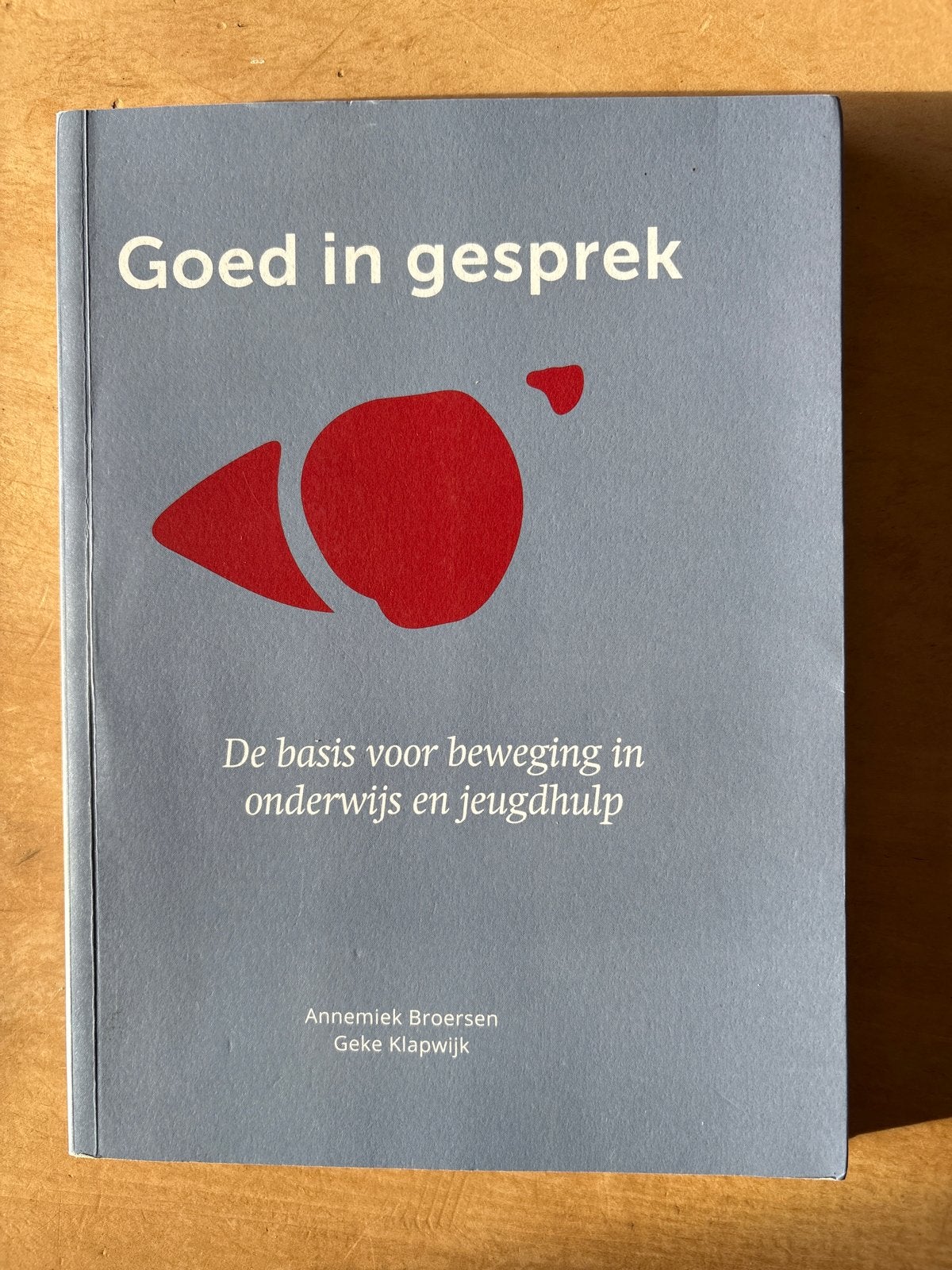 Goed in gesprek: Basis voor beweging in onderwijs en jeugdhu, Ophalen of Verzenden, Gamma, Zo goed als nieuw, HBO