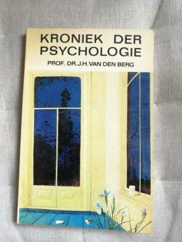 Prof. Dr. J.H. van den Berg - Kroniek der psychologie, Ophalen of Verzenden, Gelezen, Sociale psychologie, Prof. Dr. J.H. van den Berg