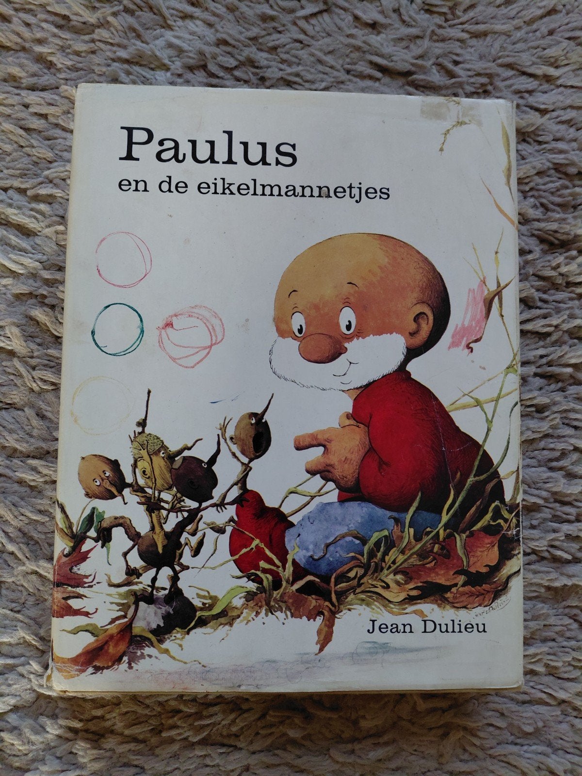 Paulus en de eikelmannetjes - Jean Dulieu, Ophalen of Verzenden, Gelezen, Jean Dulieu, Sprookjes