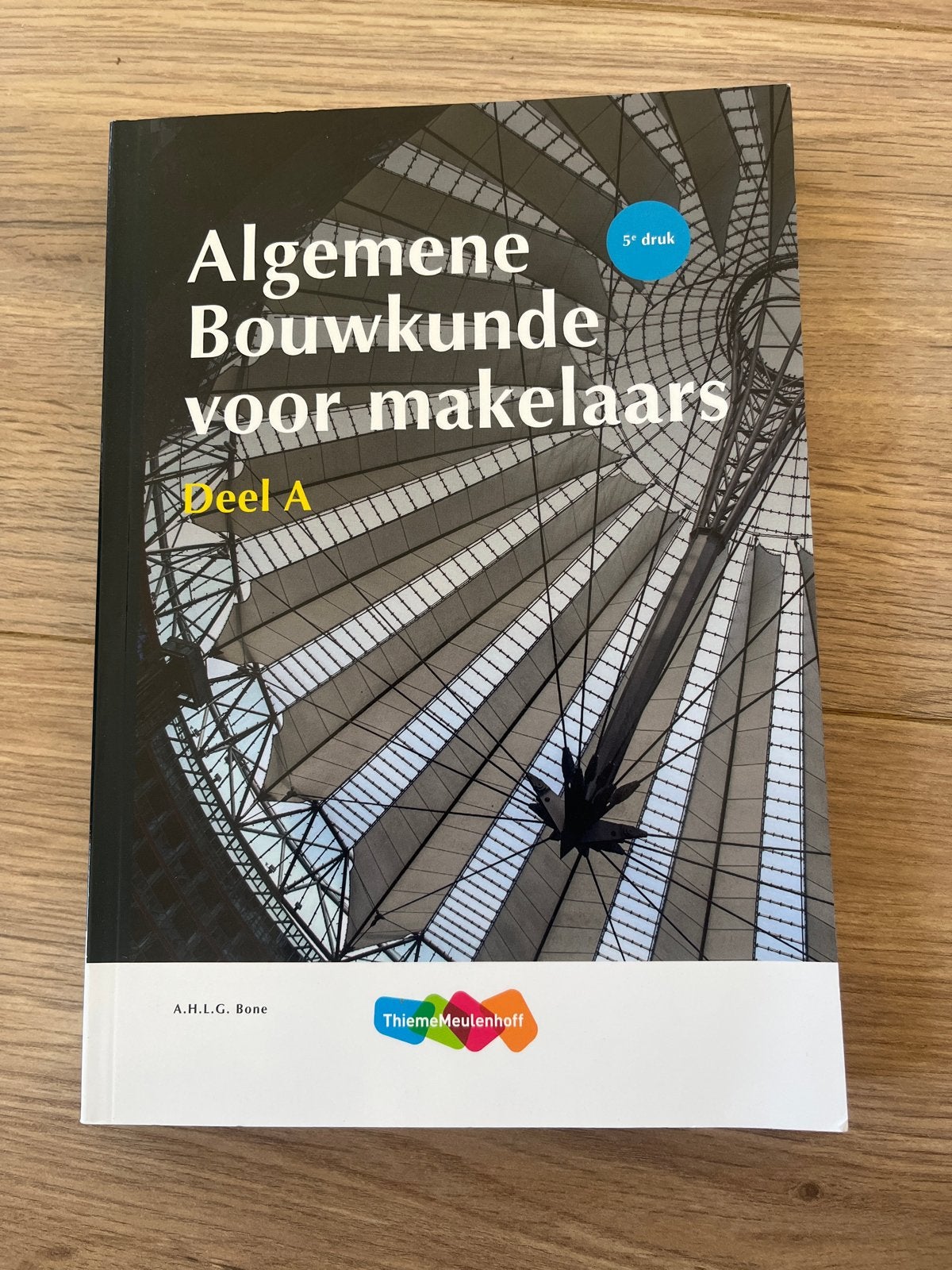 Algemene Bouwkunde voor makelaars Deel A 5e druk, Boeken, Ophalen, Gamma, Zo goed als nieuw, HBO
