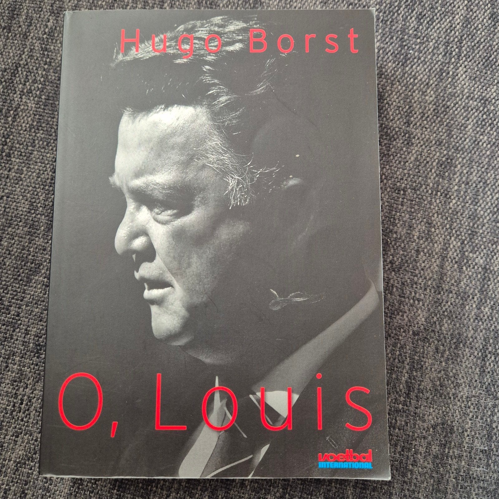 O, Louis - Hugo Borst (Voetbal International), Ophalen of Verzenden, Zo goed als nieuw, Hugo Borst, Sport
