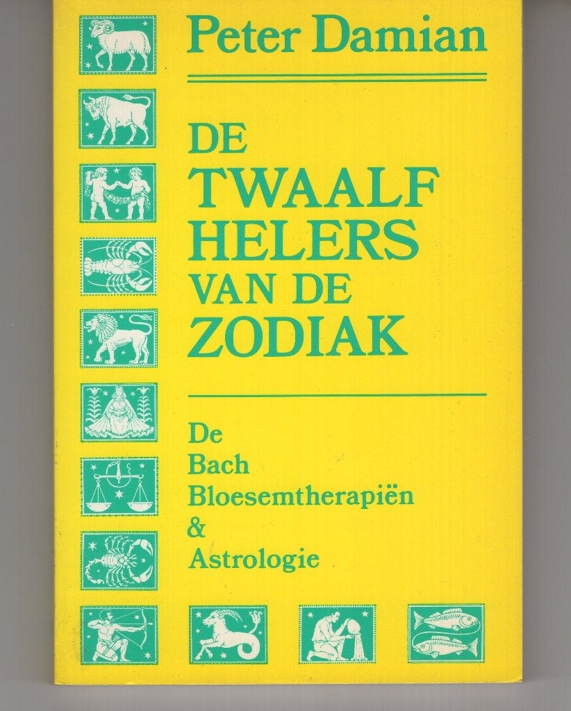 De twaalf helers van de zodiak Peter Damian, Ophalen of Verzenden, Gelezen, Astrologie, Overige typen