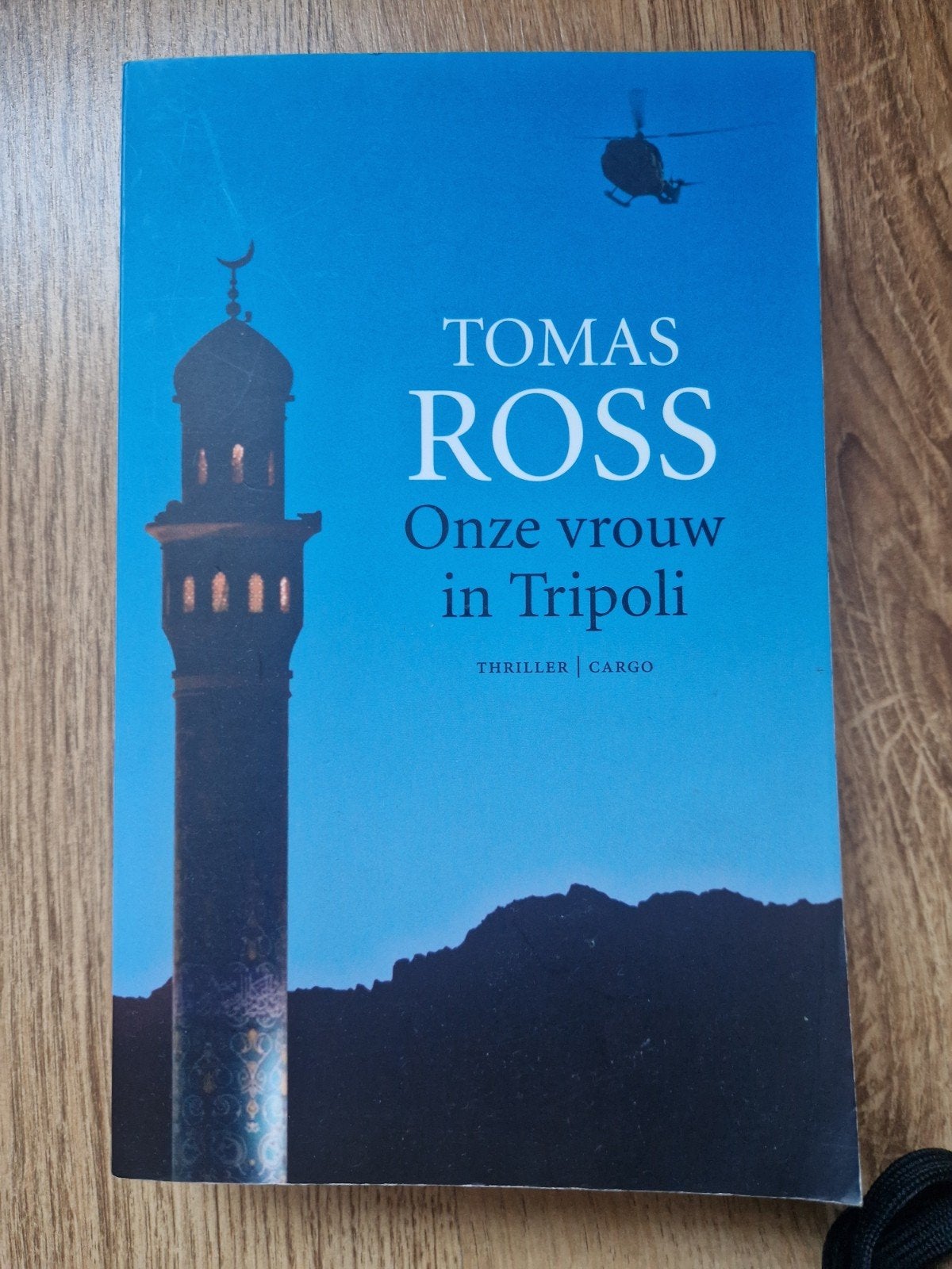 Tomas Ross - Onze vrouw in Tripoli, Ophalen of Verzenden, Zo goed als nieuw, Tomas Ross