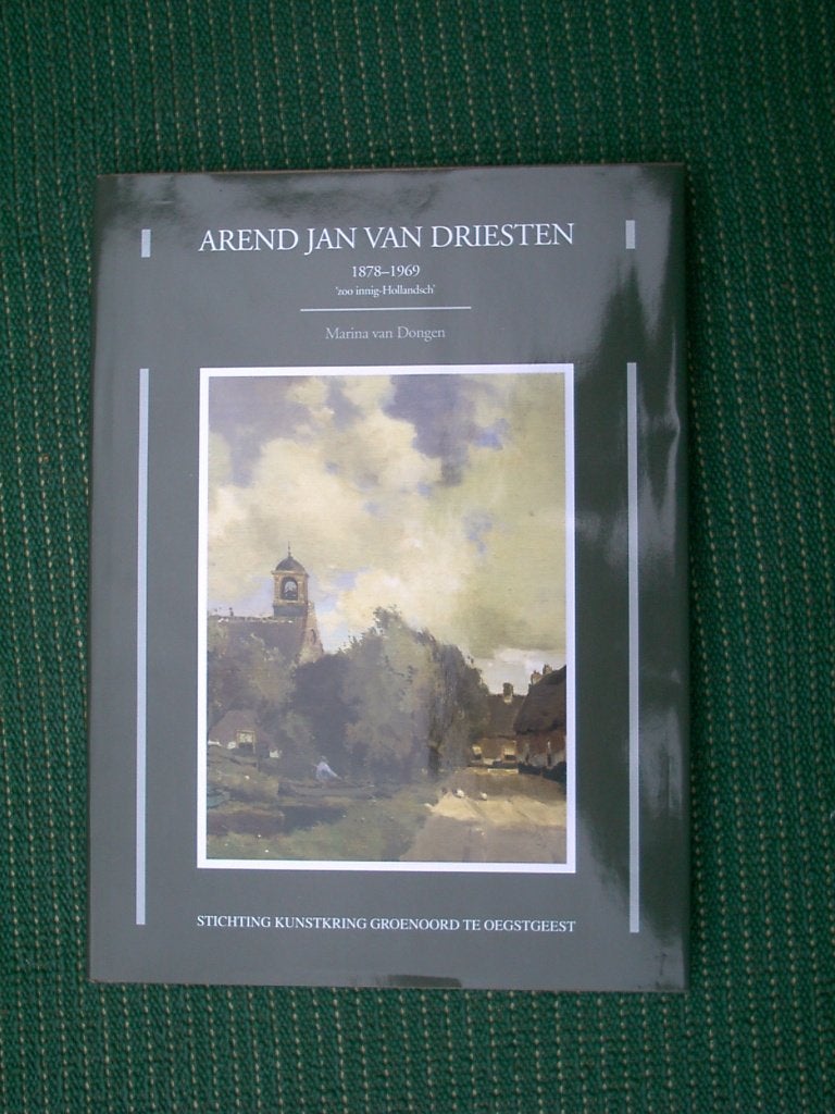Monografie Arend Jan van Driesten "Zoo innig Hollandsch", Boeken, Kunst en Cultuur | Beeldend, Ophalen of Verzenden, Nieuw, Marina van Dongen