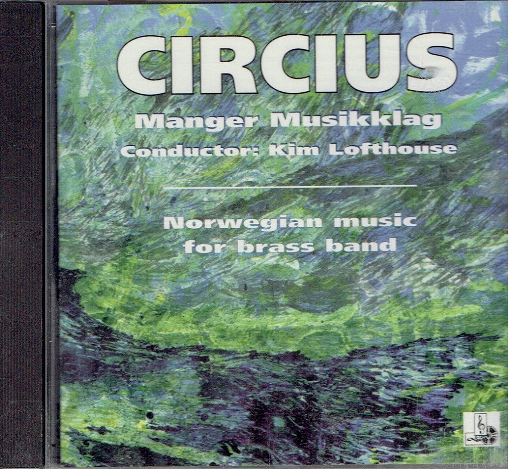 CIRCIUS - Manger Musikklag - Norwegian music for brass band, Ophalen of Verzenden, Inclusief doosje, Album, Blaasorkest/fanfare