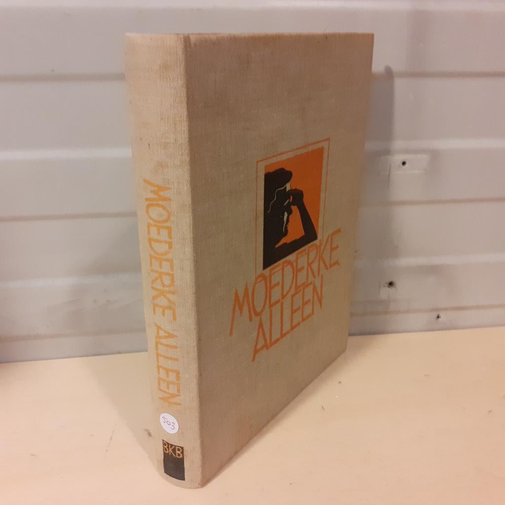 Nr. 503 Moederke Alleen. Een bundel novellen., Ophalen of Verzenden, Gelezen, Diverse auteurs, Nederland