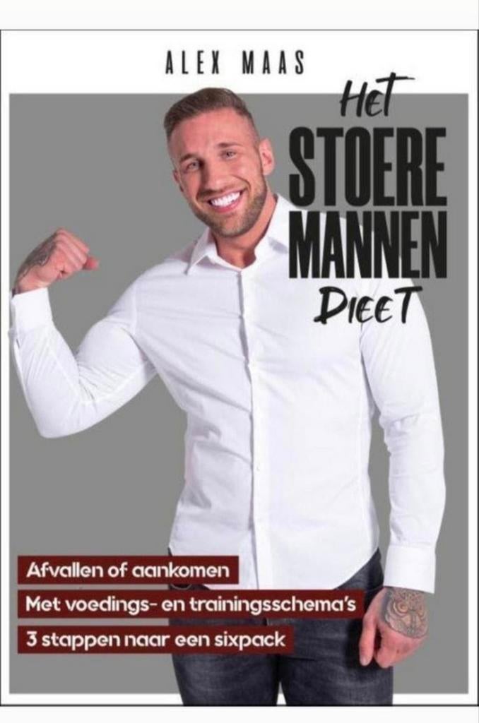 Het Stoere Mannen Dieet - Alex Maas, Verzenden, Zo goed als nieuw