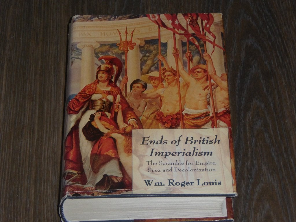 Ends of British Imperialism - Wm. Roger Louis, Non-fictie, Ophalen of Verzenden, Wm. Roger Louis, Zo goed als nieuw