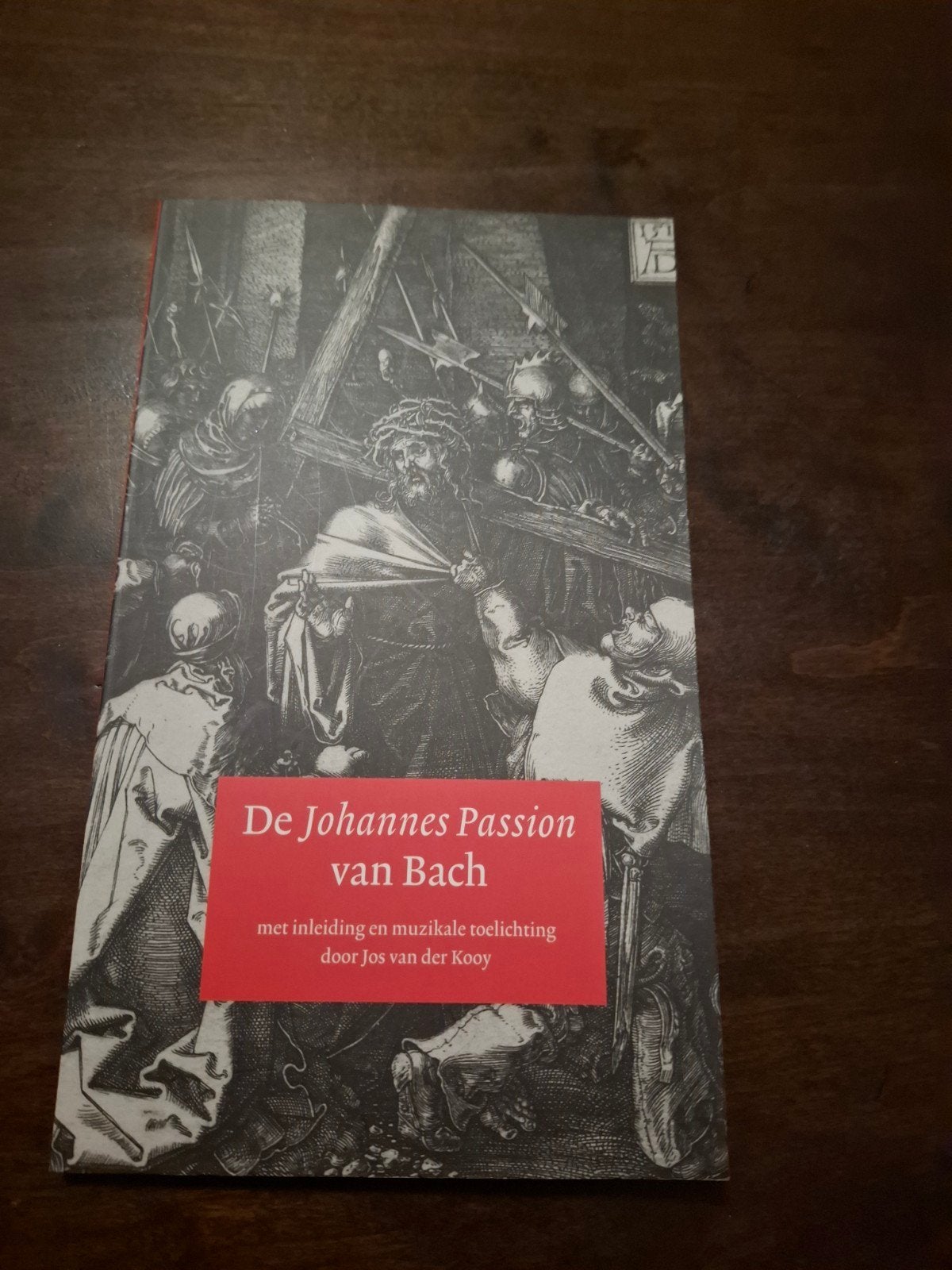 De Johannes Passion van Bach - Jos van der Kooy, Ophalen of Verzenden, Zo goed als nieuw, Jos van der Kooy, Christendom | Protestants