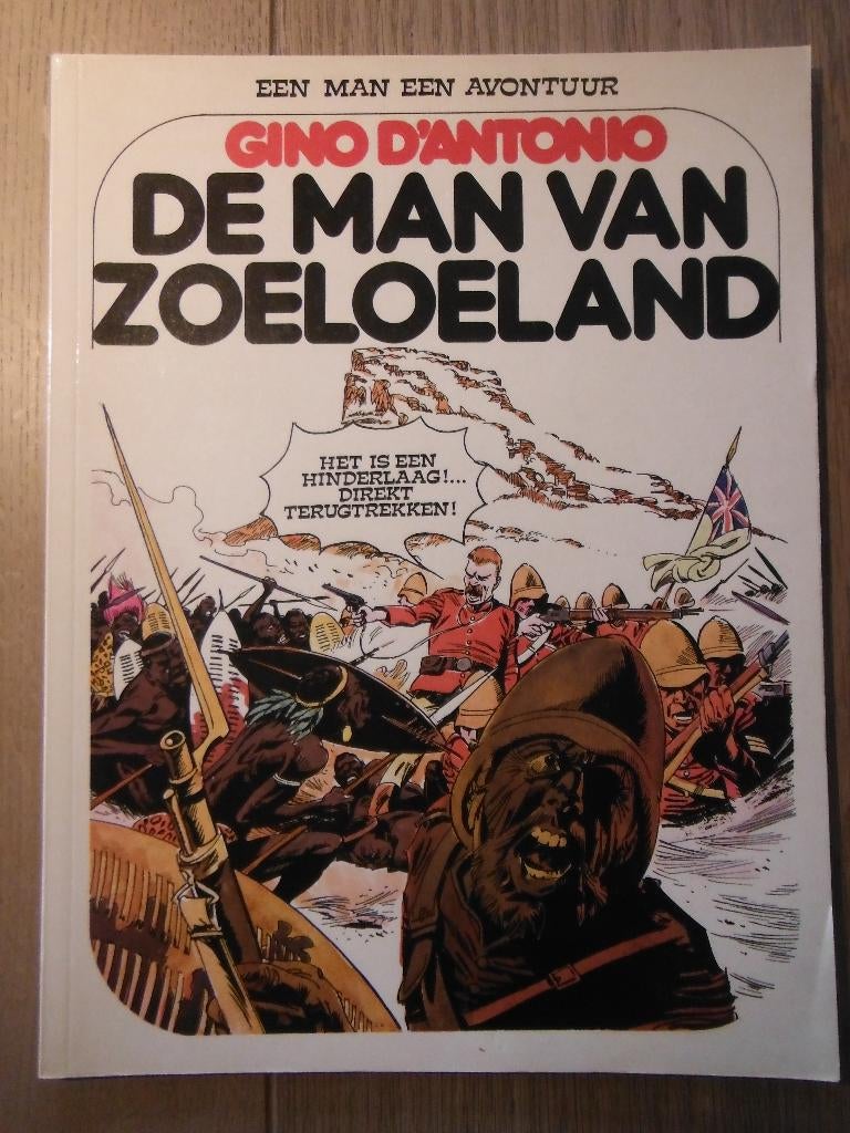 Een man een avontuur. Nr 4. De man van Zoeloeland., Eén stripboek, Ophalen of Verzenden, Gelezen