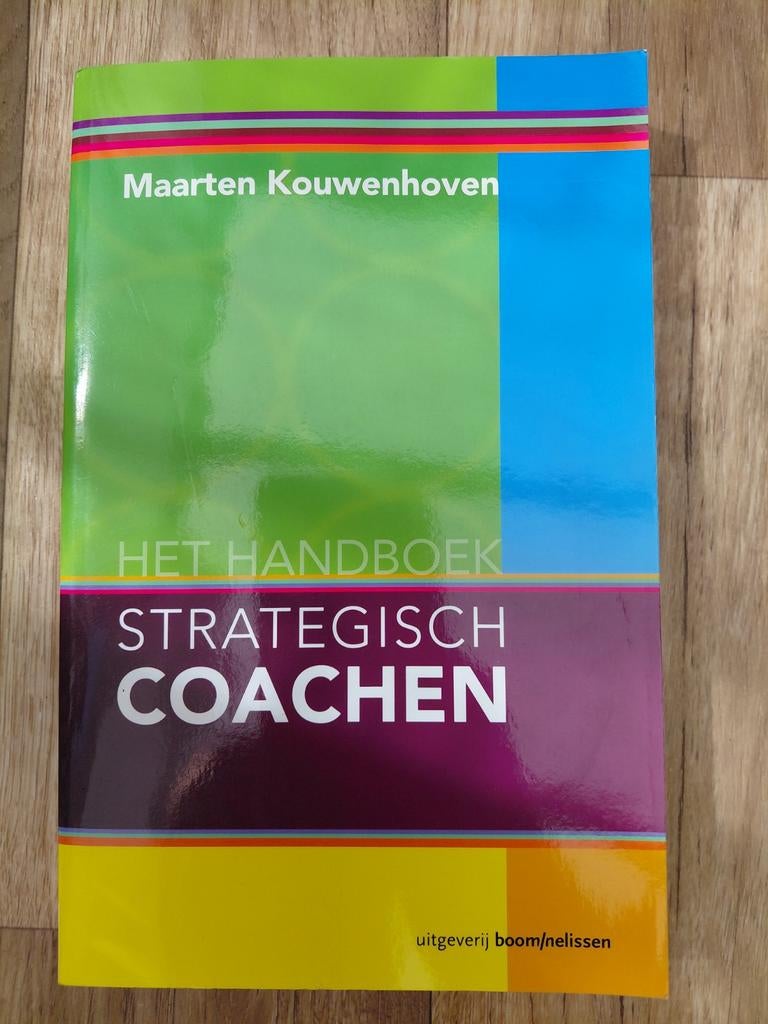 Het Handboek Strategisch Coachen - Maarten Kouwenhoven, Ophalen of Verzenden