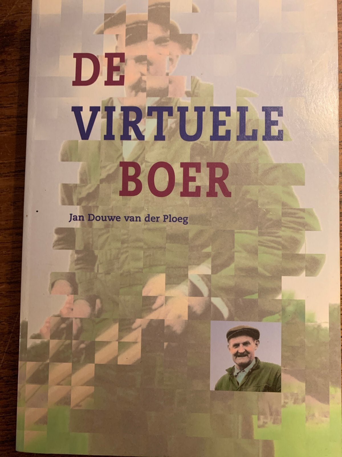 De Virtuele Boer - Jan Douwe van der Ploeg, Ophalen of Verzenden, Zo goed als nieuw, Nederland