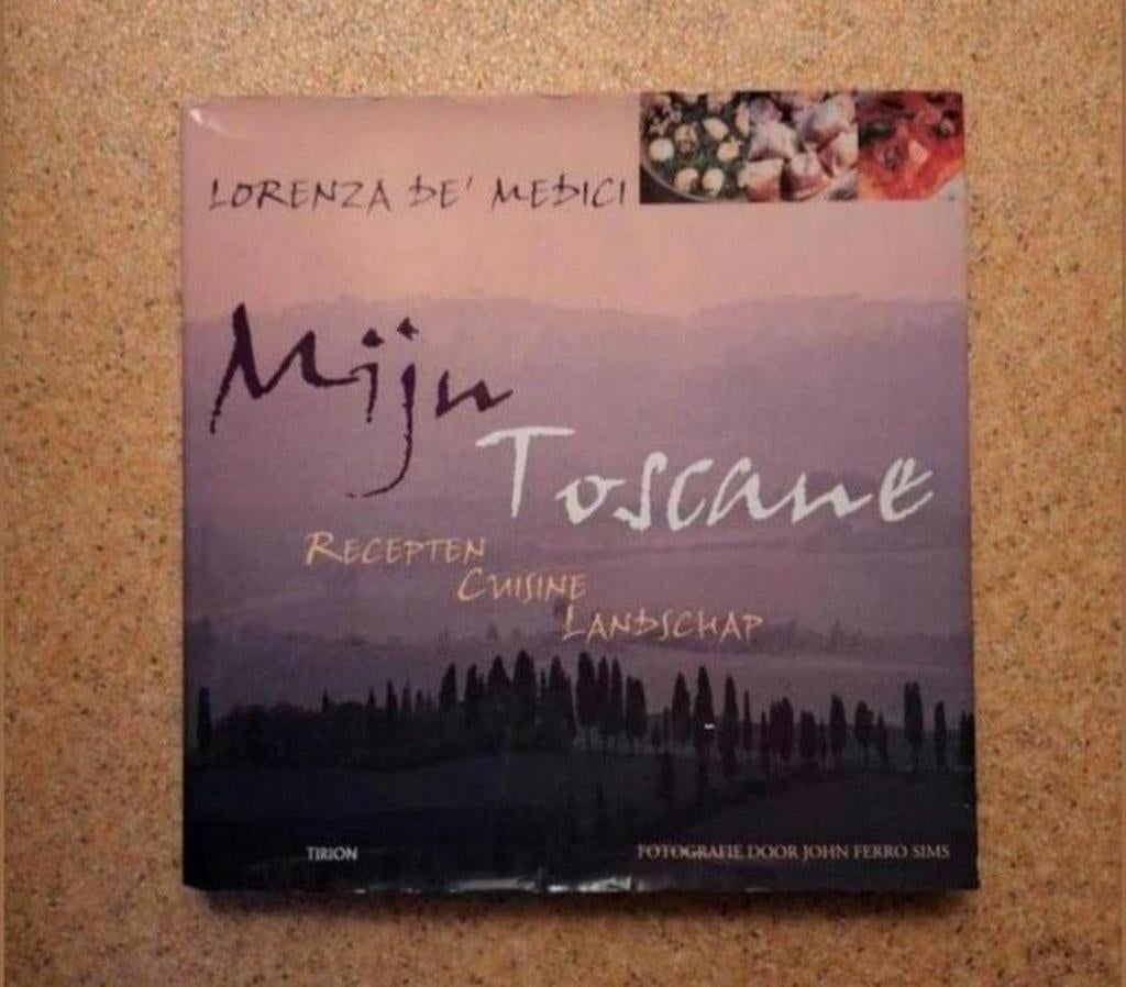 Mijn Toscane - Lorenza de' Medici kookboek, Italië, Tapas, Hapjes en Dim Sum, Ophalen of Verzenden, Lorenza de' Medici