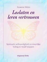 loslaten en leren vertrouwen, Boeken, Esoterie en Spiritualiteit, Ophalen of Verzenden, Zo goed als nieuw, Spiritualiteit algemeen