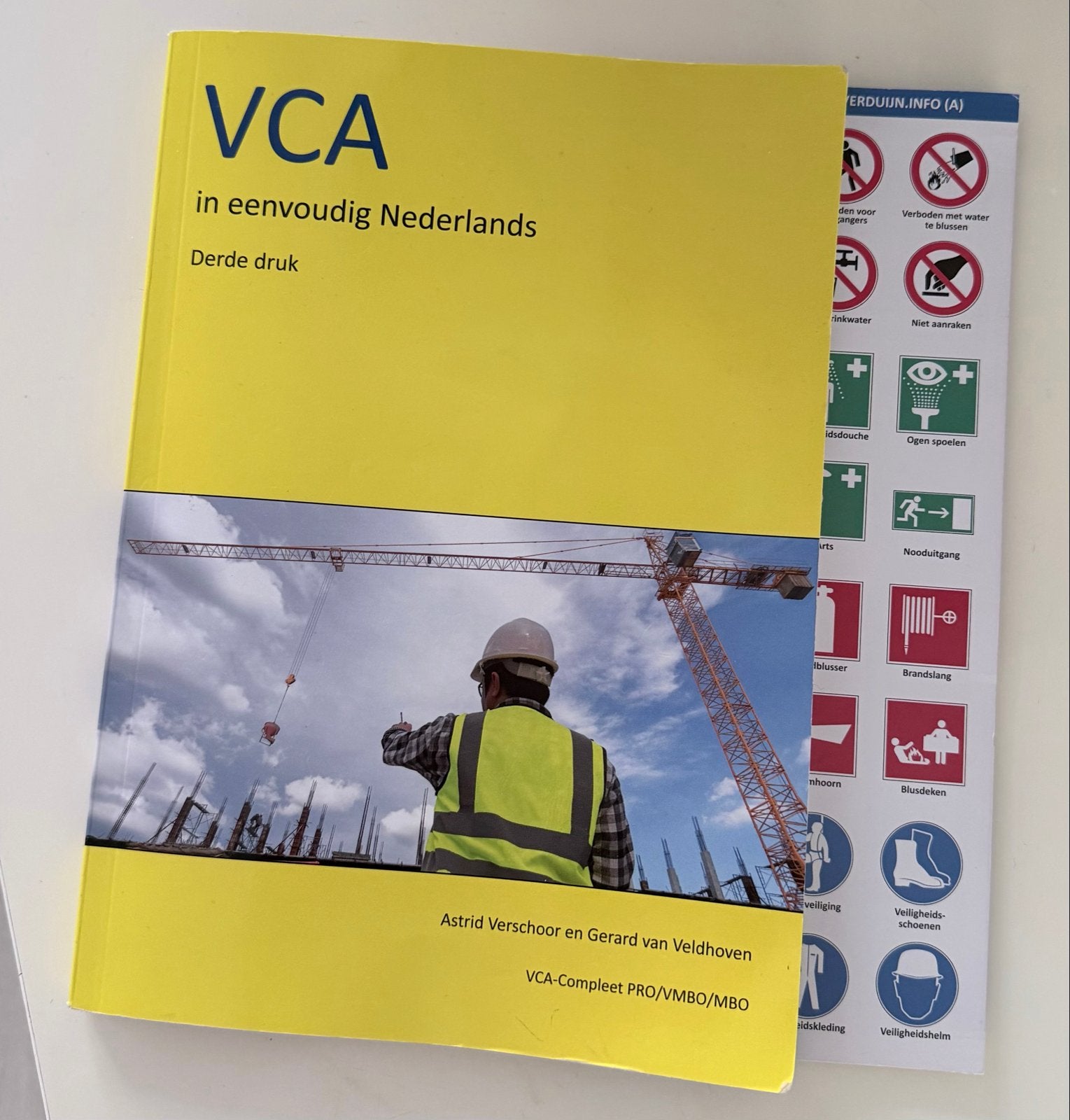VCA in eenvoudig Nederlands - Derde druk, Ophalen of Verzenden, Zo goed als nieuw, MBO