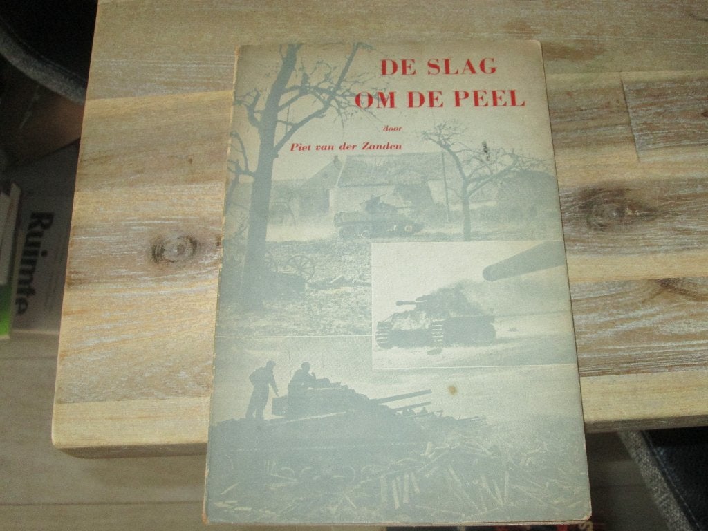 de slag om de Peel Piet van der Zanden (1949), Ophalen of Verzenden, Zo goed als nieuw