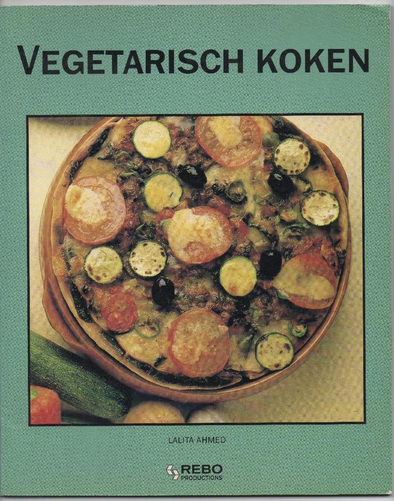 Vegetarisch koken - Lalita Ahmed, Boeken, Gelezen, Vegetarisch, Ophalen of Verzenden, Lalita Ahmed