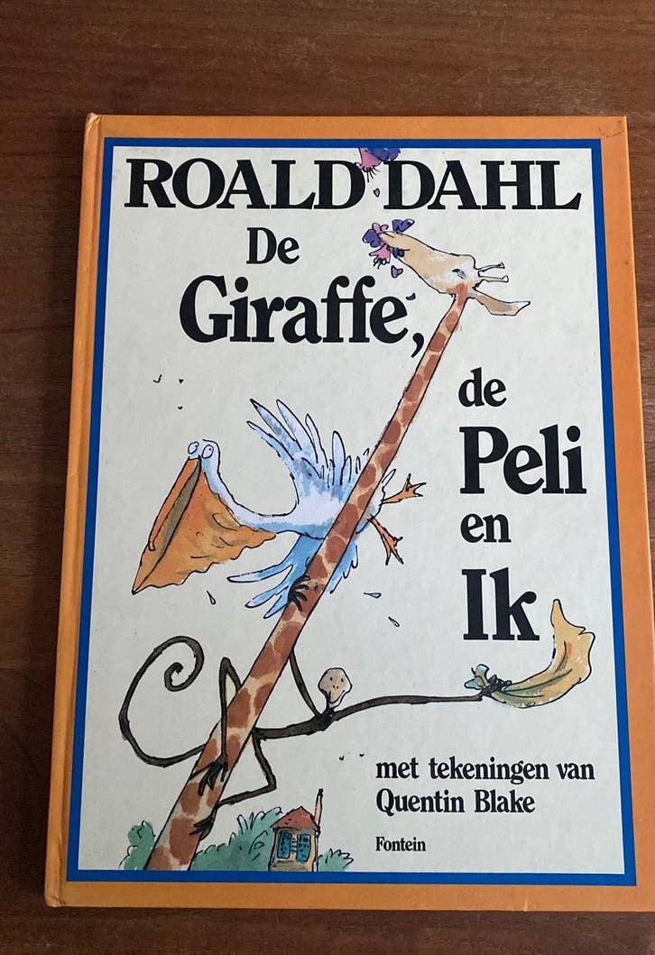 De Giraffe, de Peli en Ik - Roald Dahl & Quentin Blake 1986, Roald Dahl, Fictie algemeen, Ophalen of Verzenden, Zo goed als nieuw