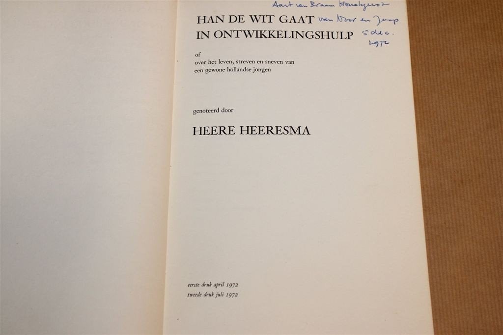 Han de Wit Gaat in Ontwikkelingshulp — Heere Heeresma 1972, Boeken, Ophalen of Verzenden, Gelezen