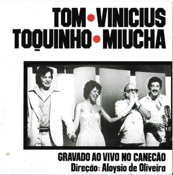 Tom, Vinicius, Toquinho, Miúcha - Ao Vivo no Canecão CD, Bossa nova, Ophalen of Verzenden, Zo goed als nieuw, Live-album