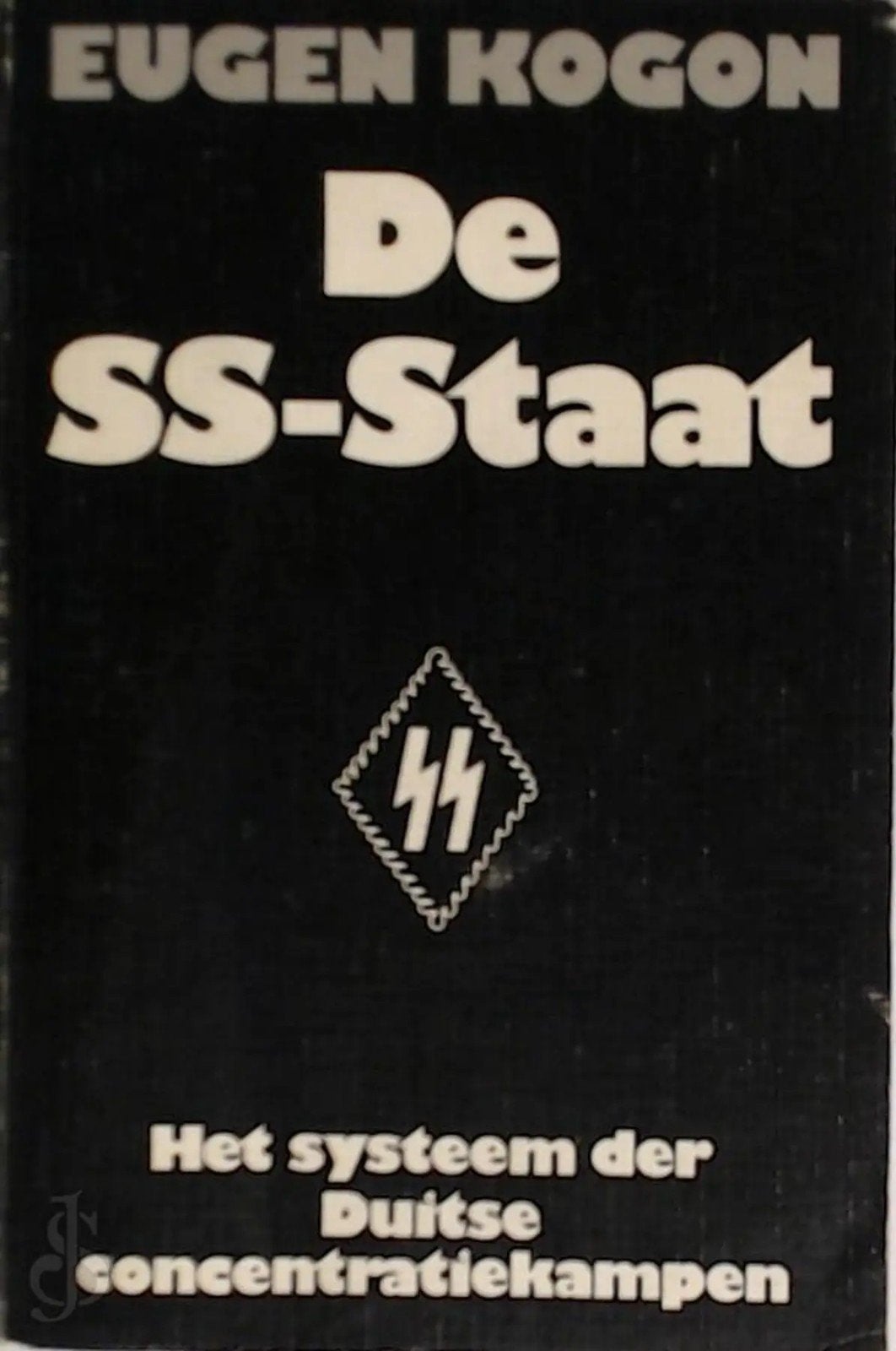 Eugen Kogon  - De SS-Staat, Eugen Kogon, Ophalen of Verzenden, 20e eeuw of later, Gelezen