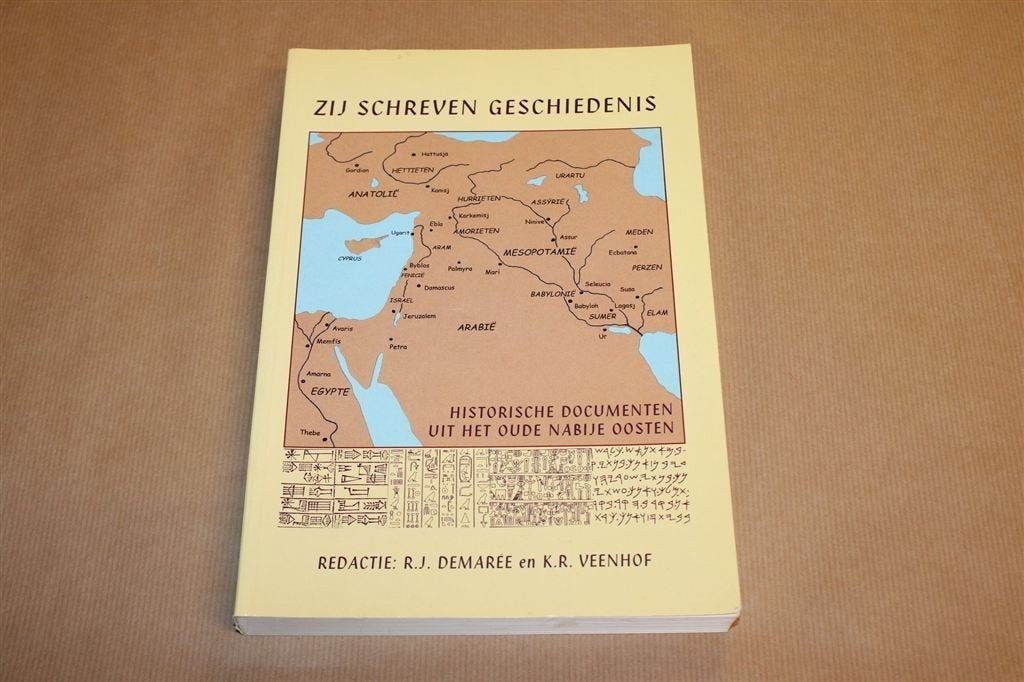 Zij Schreven Geschiedenis — Documenten Oude Nabije Oosten, Ophalen of Verzenden, Gelezen, Azië
