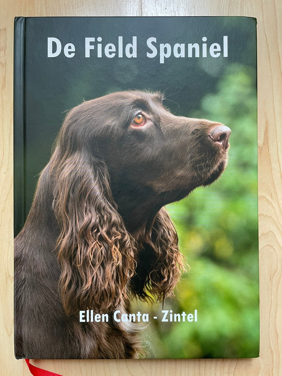 De Field Spaniël: Ellen Canta-Zintel, nieuw., Ophalen of Verzenden, Nieuw