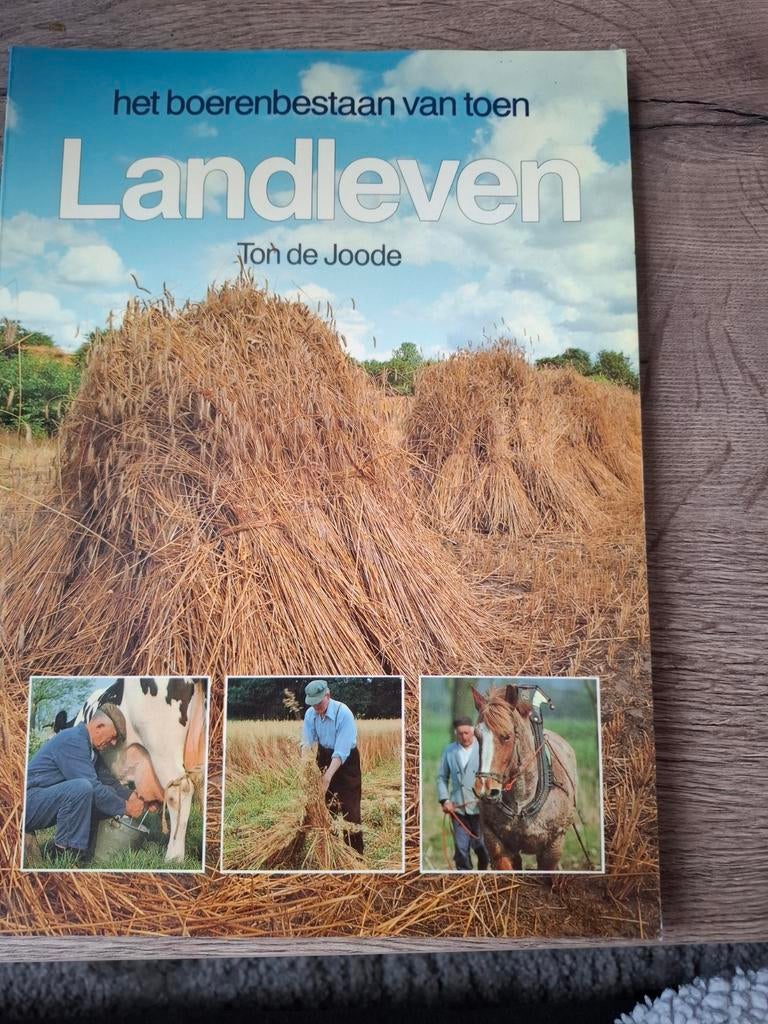 Landleven het boerenleven van toen, Boeken, Ophalen of Verzenden, Zo goed als nieuw