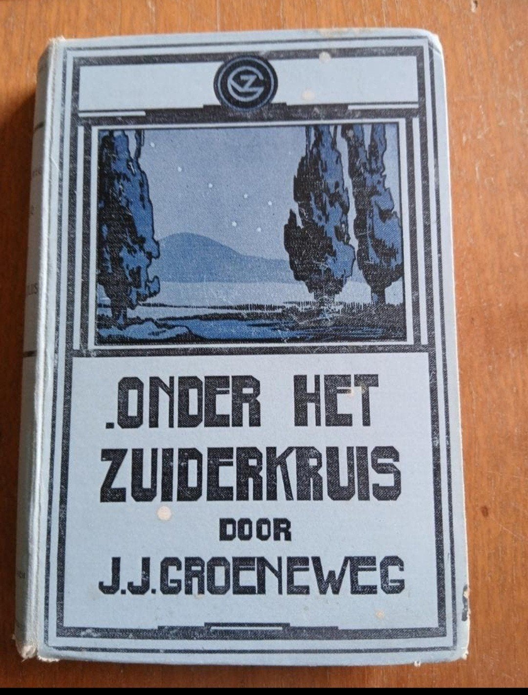Onder het Zuiderkruis - J.J. Groeneweg (oud jeugdboek), Ophalen of Verzenden, Gelezen, J.J. Groeneweg