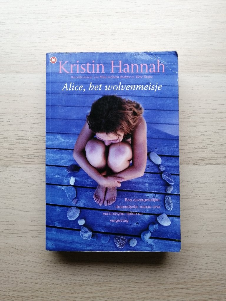 Alice, het Wolvenmeisje Als de Wolven Huilen Kristin Hannah, Verzenden, Zo goed als nieuw, Kristin Hannah