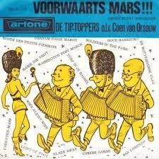 De Tip-Toppers o.l.v. Coen van Orsouw - Voorwaarts Mars!!!, Ophalen of Verzenden, Zo goed als nieuw, Overige formaten, Levenslied of Smartlap