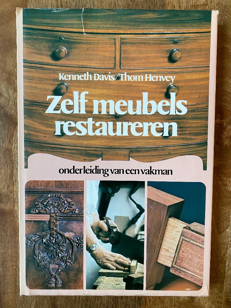 Zelf meubels restaureren - Kenneth Davis / Thom Henvey, Kenneth Davis, Ophalen of Verzenden, Zo goed als nieuw, Overige onderwerpen