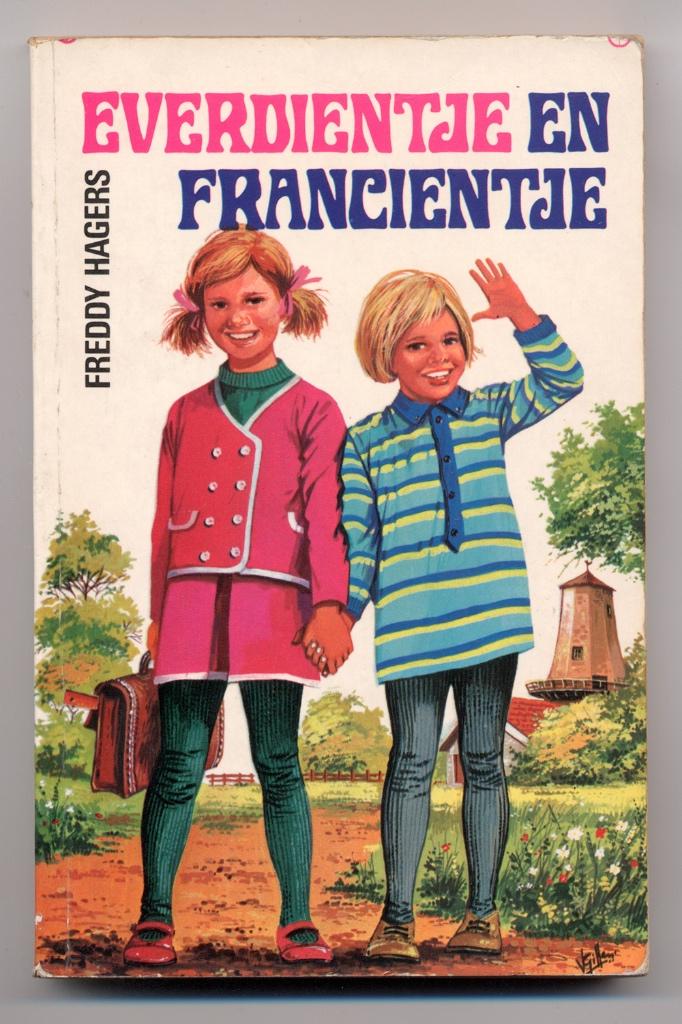 Everdientje en Francientje - Freddy Hagers - Rudy van Giffen, Boeken, Kinderboeken | Jeugd | onder 10 jaar, Ophalen of Verzenden