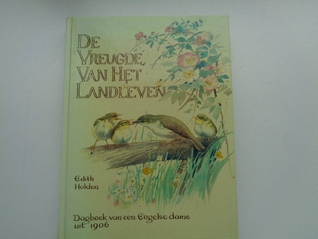 De Vreugde Van Het Landleven - Edith Holden, Boeken, Ophalen of Verzenden, Zo goed als nieuw, Tuinieren en Tuinplanten, Edith Holden