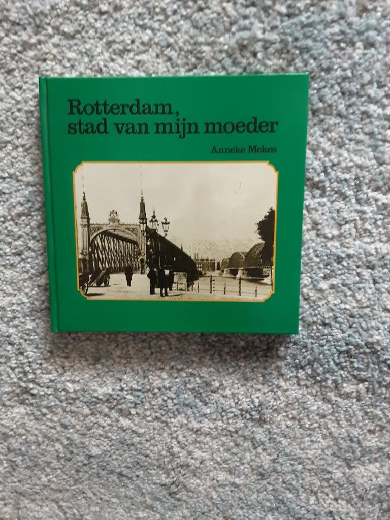 ROTTERDAM STAD VAN MIJN MOEDER, Ophalen of Verzenden, Gelezen
