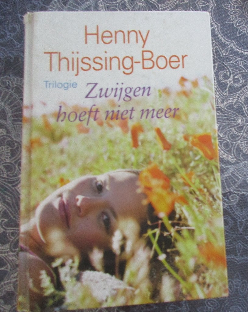trilogie van Henny Thijssing Boer Zwijgen hoeft niet meer, Ophalen of Verzenden, Gelezen