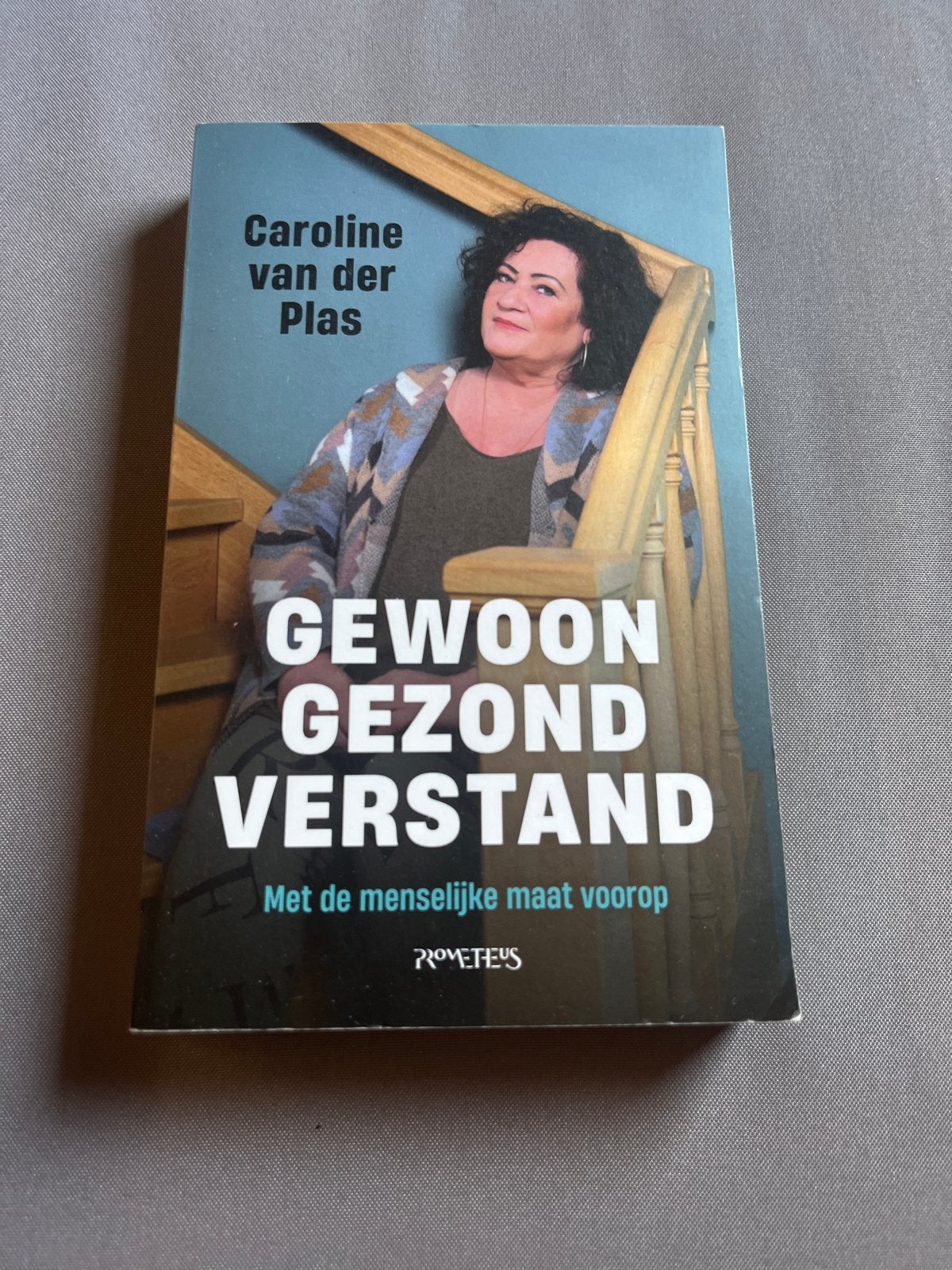 Gewoon Gezond Verstand - Caroline van der Plas, Boeken, Biografieën, Ophalen of Verzenden, Zo goed als nieuw, Politiek