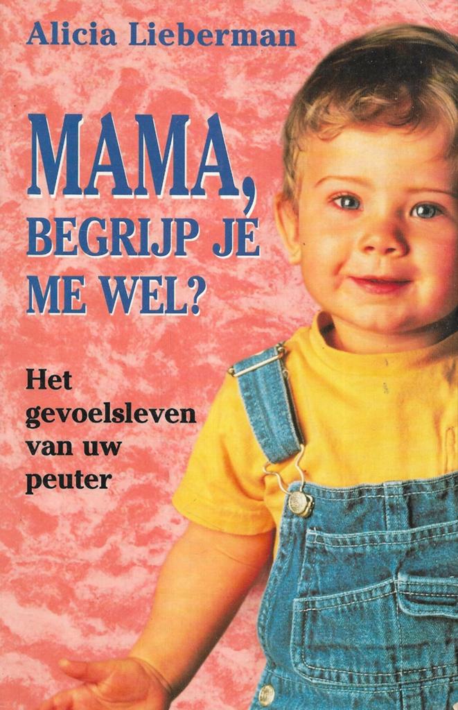 A. Lieberman - Mama, begrijp je me wel?, Boeken, 3 tot 4 jaar, Ophalen of Verzenden, Zo goed als nieuw, A. Lieberman