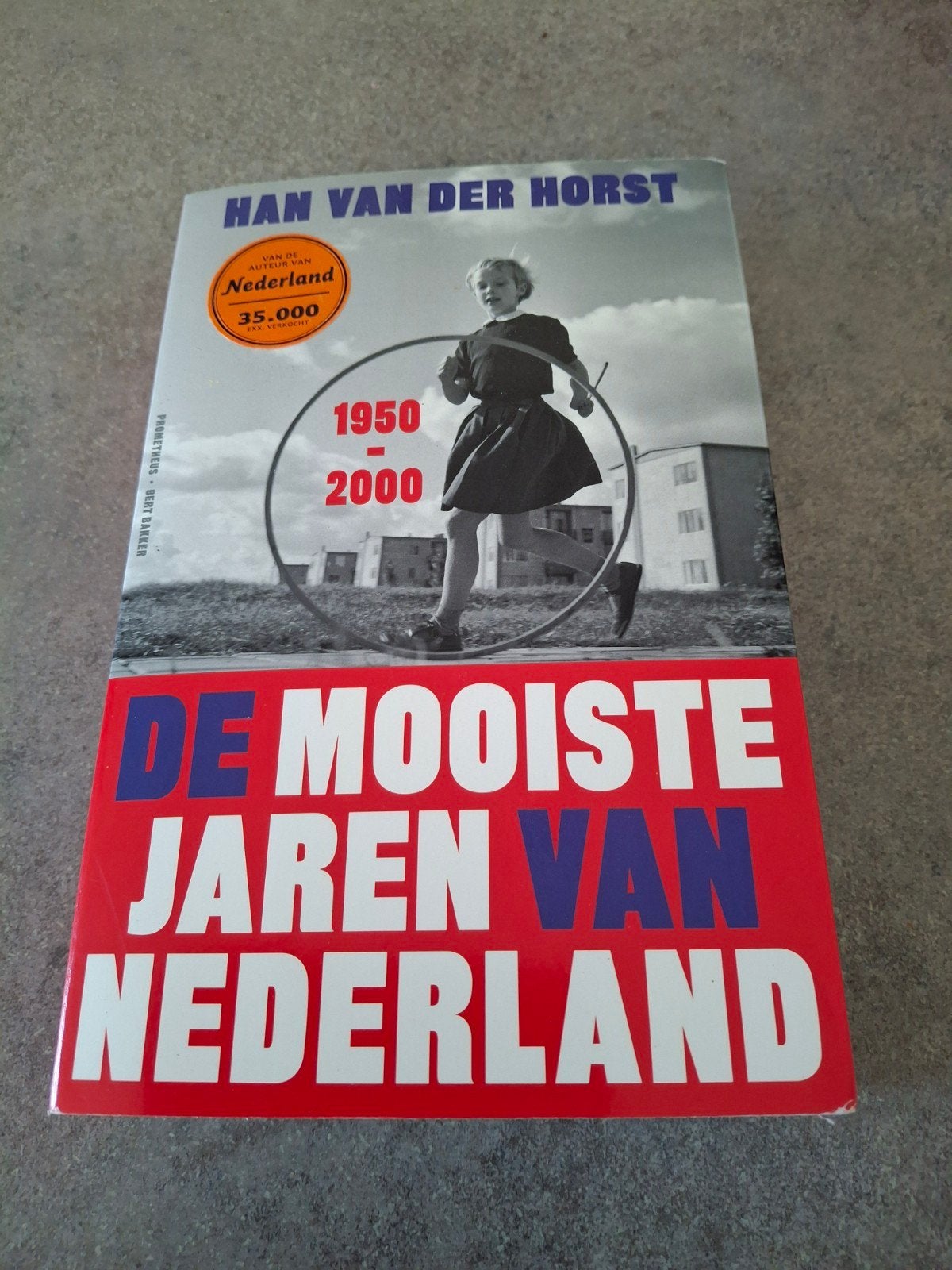 Han van der Horst - De mooiste jaren van Nederland, Ophalen of Verzenden, Zo goed als nieuw, Han van der Horst