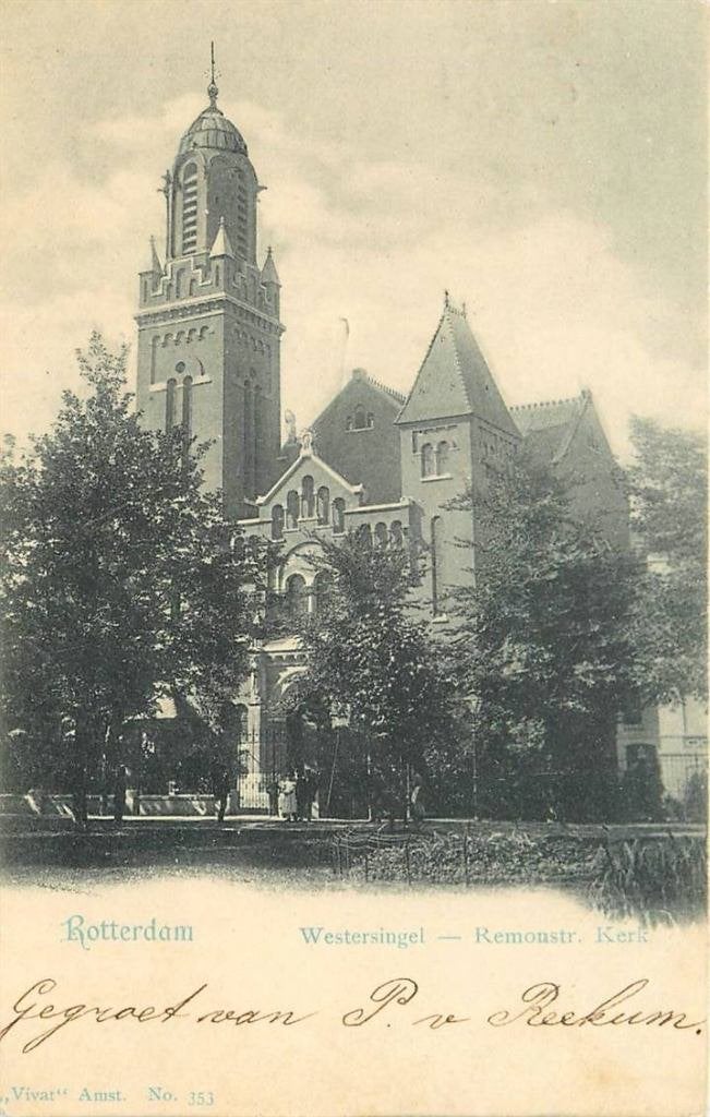 388-483-019 Rotterdam Westersingel Remonstr Kerk, Verzenden, Voor 1920, Zuid-Holland