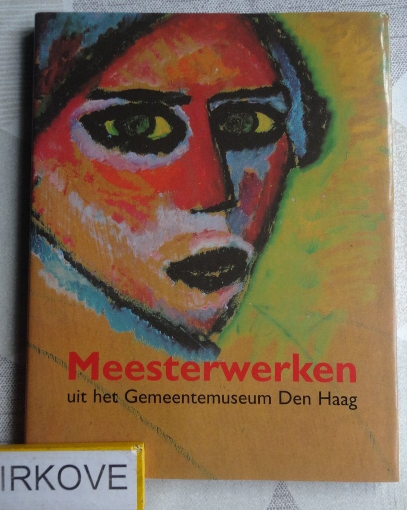 MEESTERWERKEN * GEMEENTEMUSEUM Den Haag *, Boeken, Verzenden, Zo goed als nieuw, Schilder- en Tekenkunst, GEMEENTEMUSEUM Den Haag